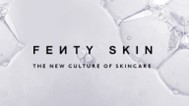 Fenty skin